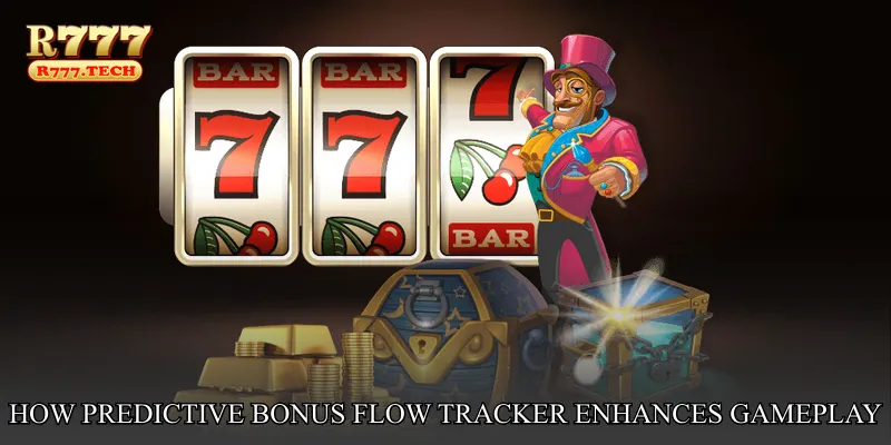 How Predictive Bonus Flow Tracker Enhances Gameplay