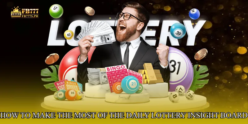How to Make the Most of the Daily Lottery Insight Board