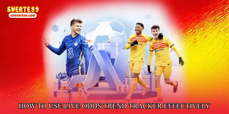 How to Use Live Odds Trend Tracker Effectively