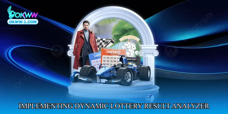 Implementing Dynamic Lottery Result Analyzer in Your Routine