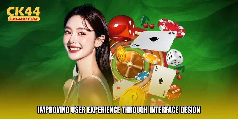 Improving user experience through interface design
