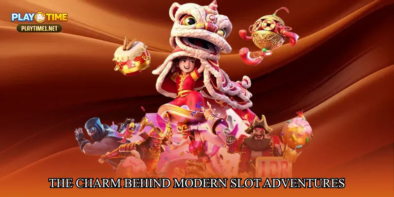The Charm Behind Modern Slot Adventures